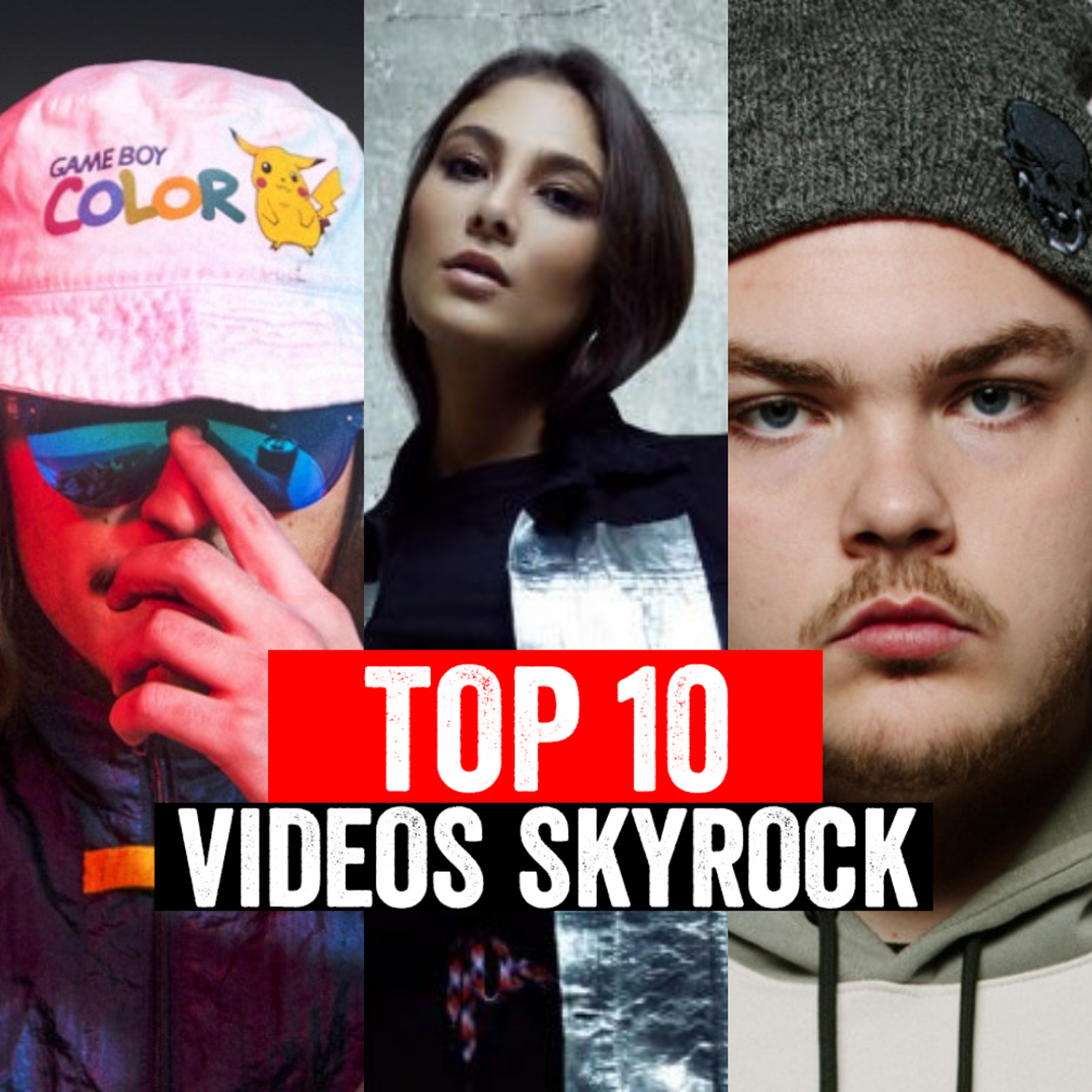 TOP 10 : LES VIDÉOS SKYROCK DE LA SEMAINE ! 