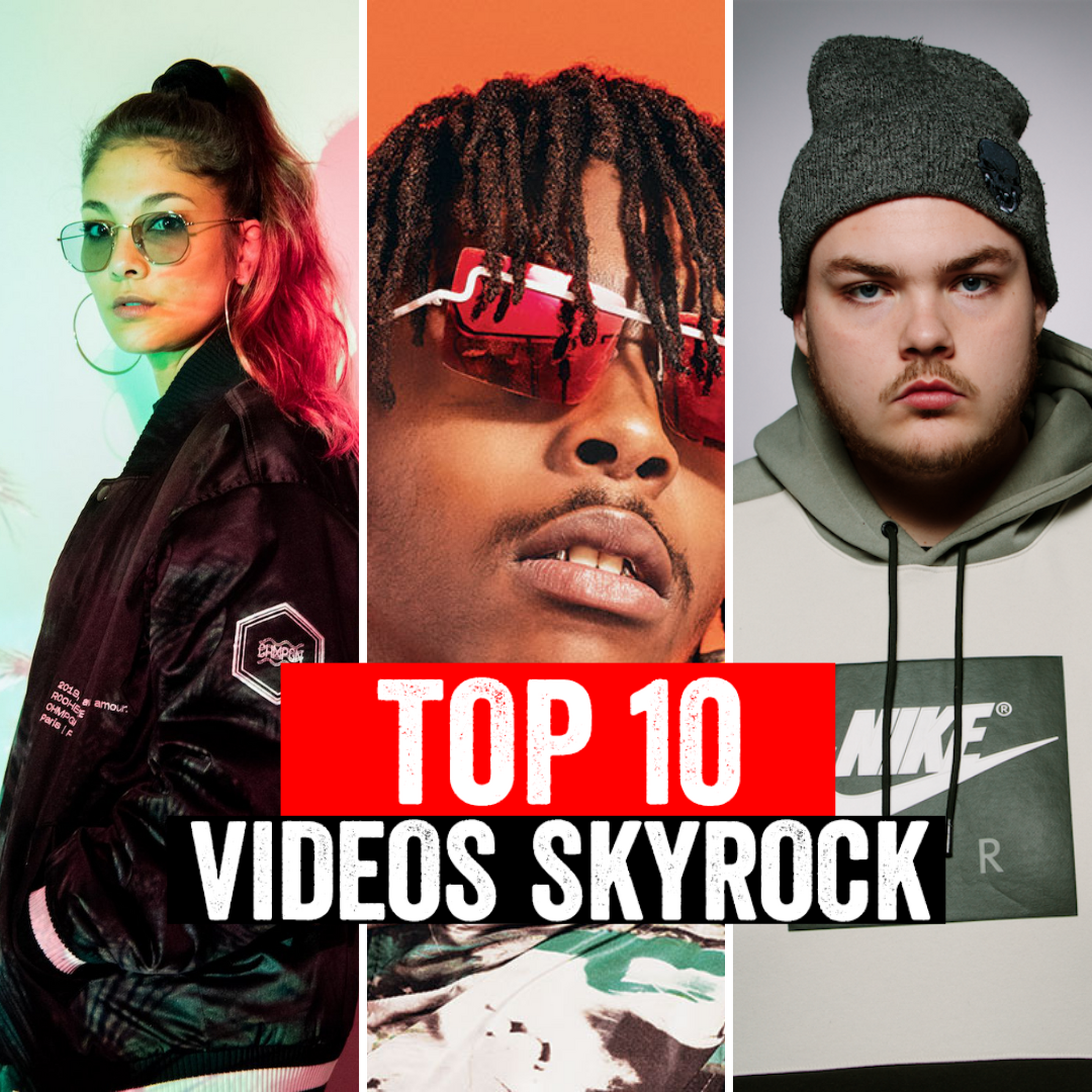 TOP 10 : LES VIDÉOS SKYROCK DE LA SEMAINE !