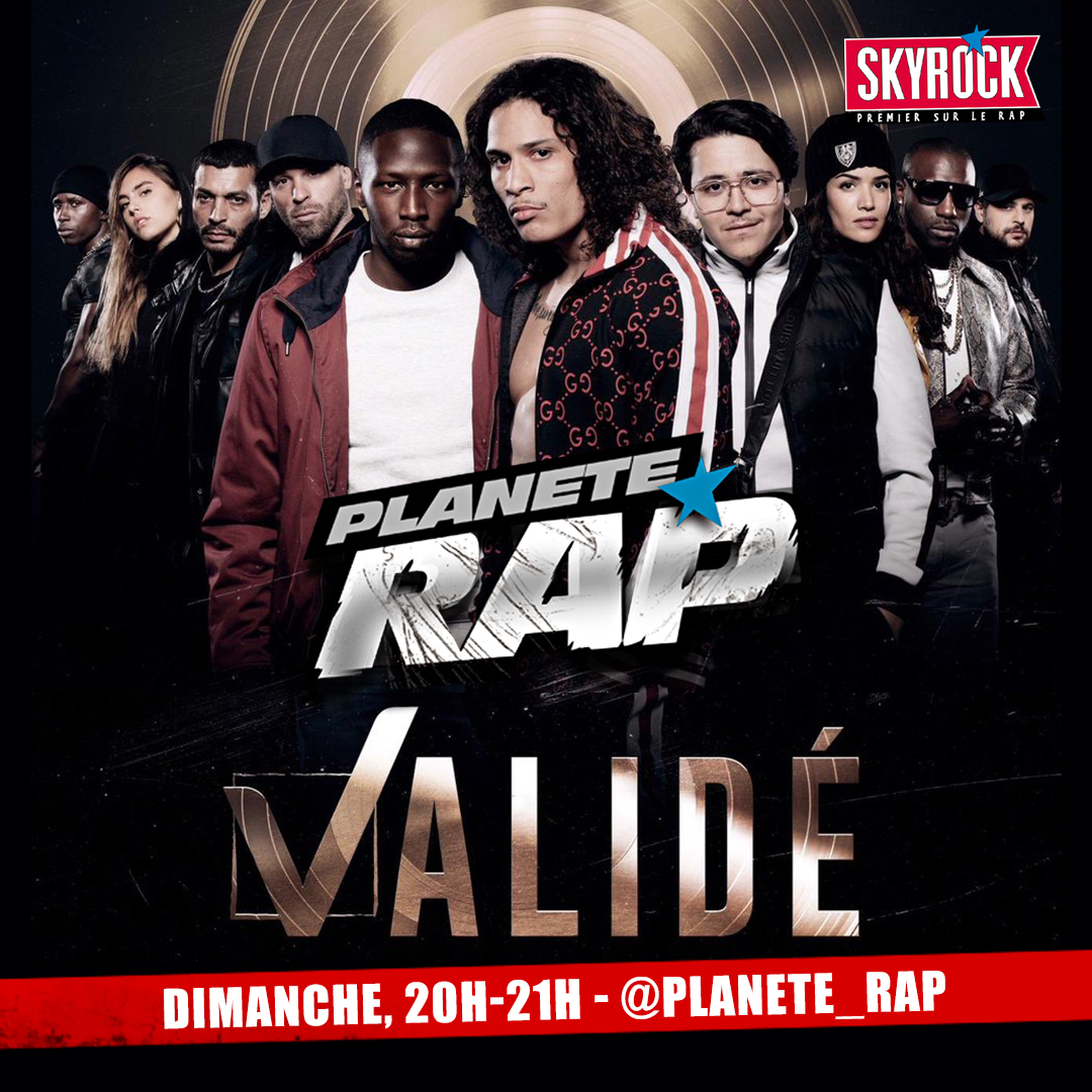 Dimanche 15 mars : Planète Rap Spécial "Validé" !
