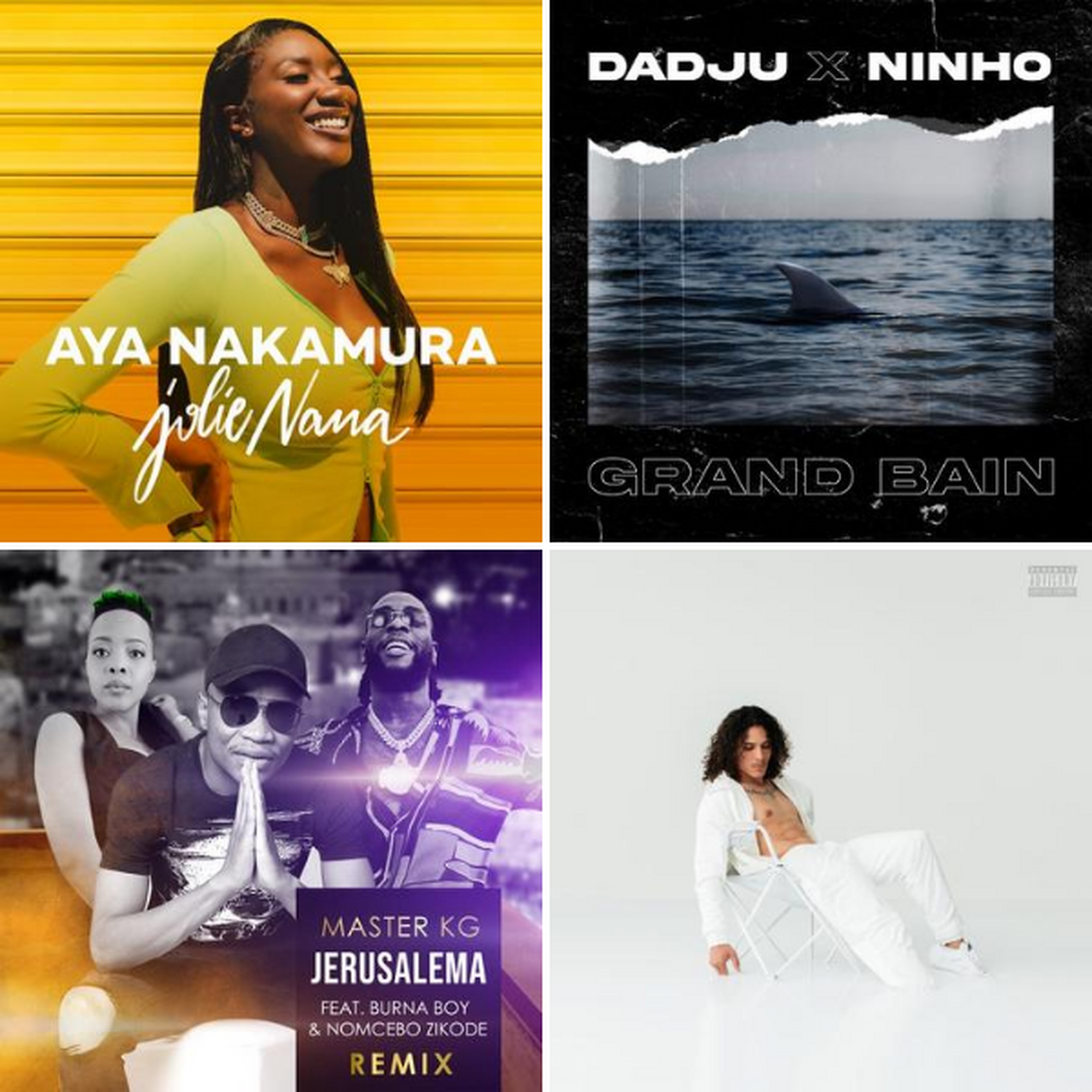Top Singles : Aya Nakamura, Dadju ft. Ninho, Master KG ft. Burna Boy & Nomcebo Zikode ...