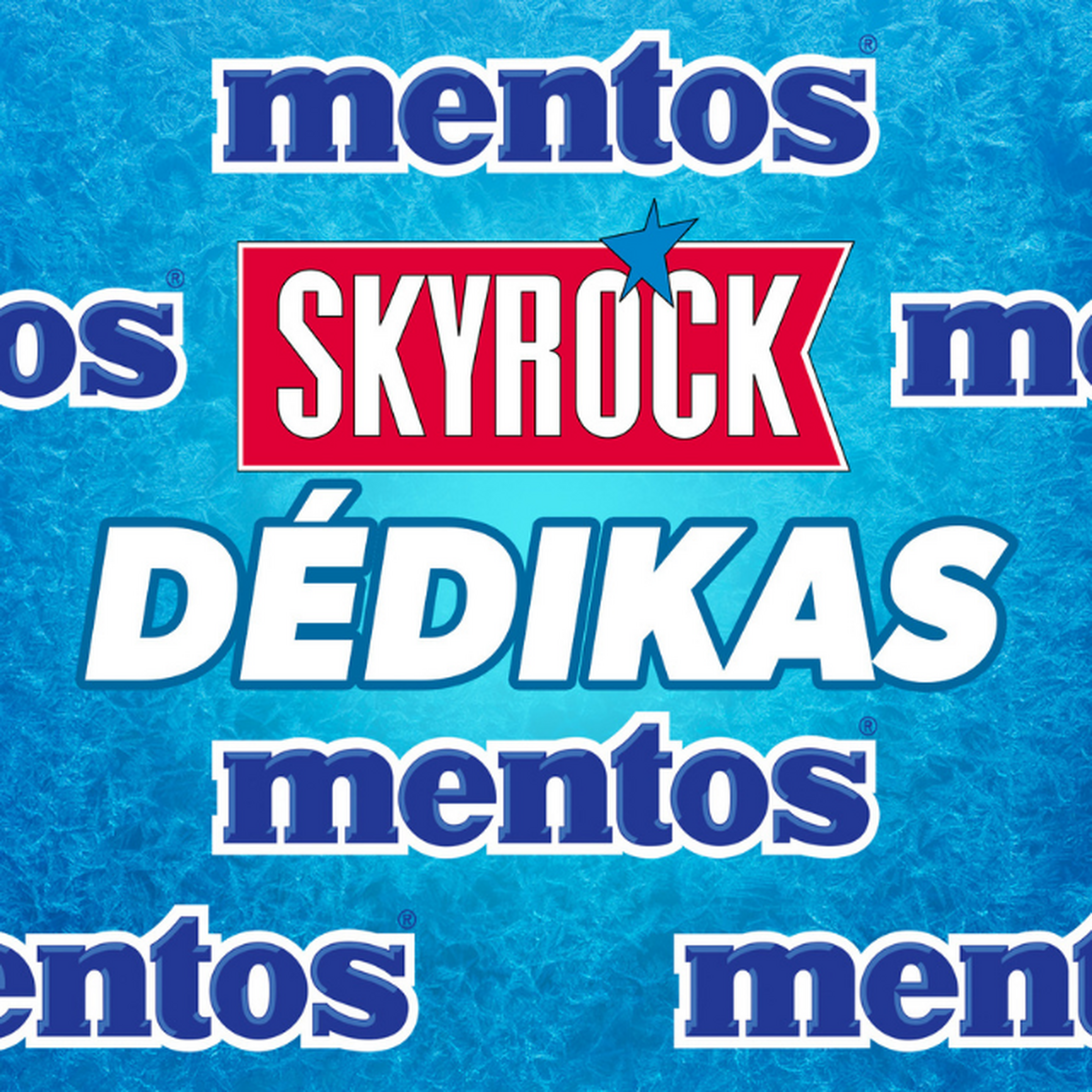 Découvre leurs punchlines sur Skyrock Dédikas avec Mentos !