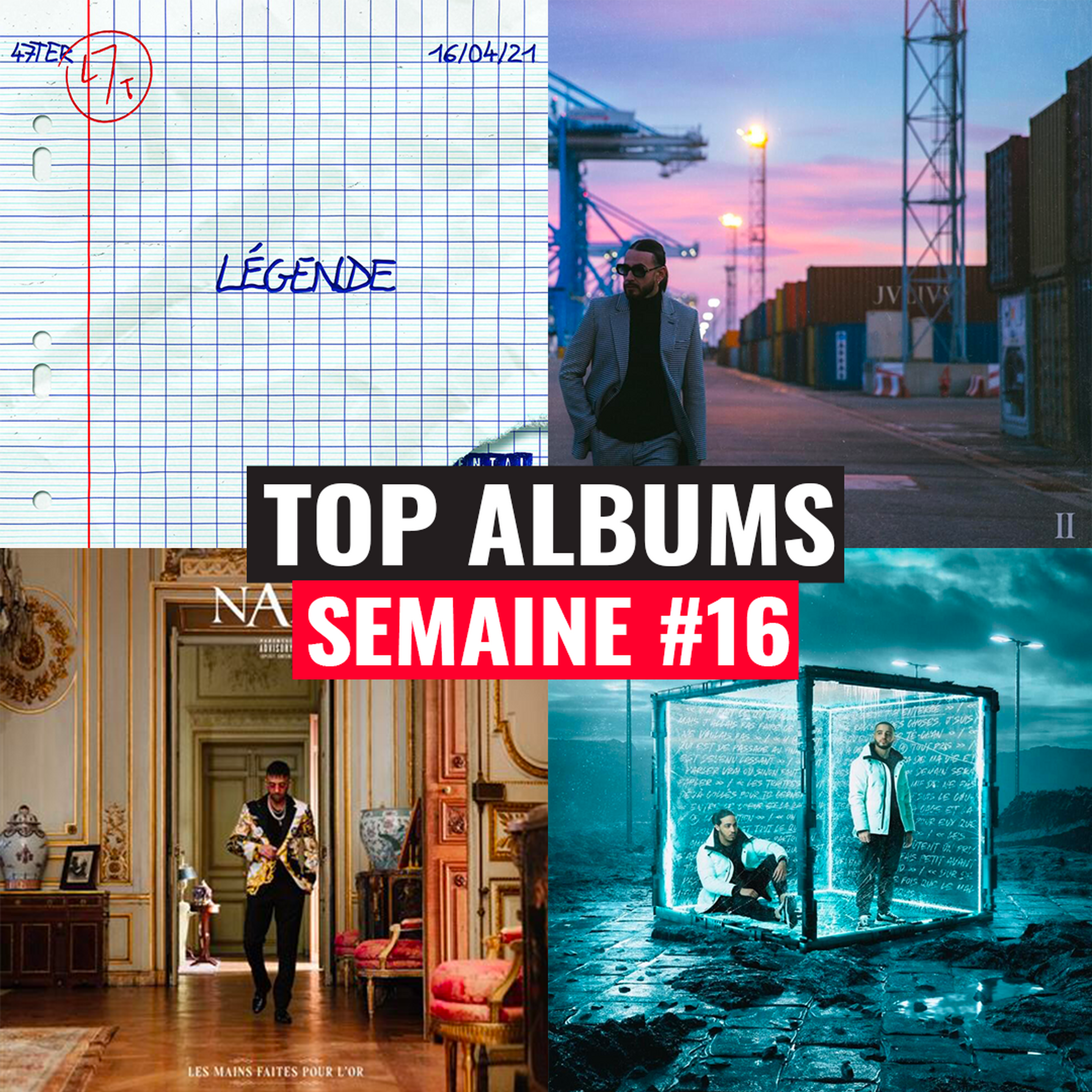TOP ALBUMS #16 : 47TER, SCH, NAPS...