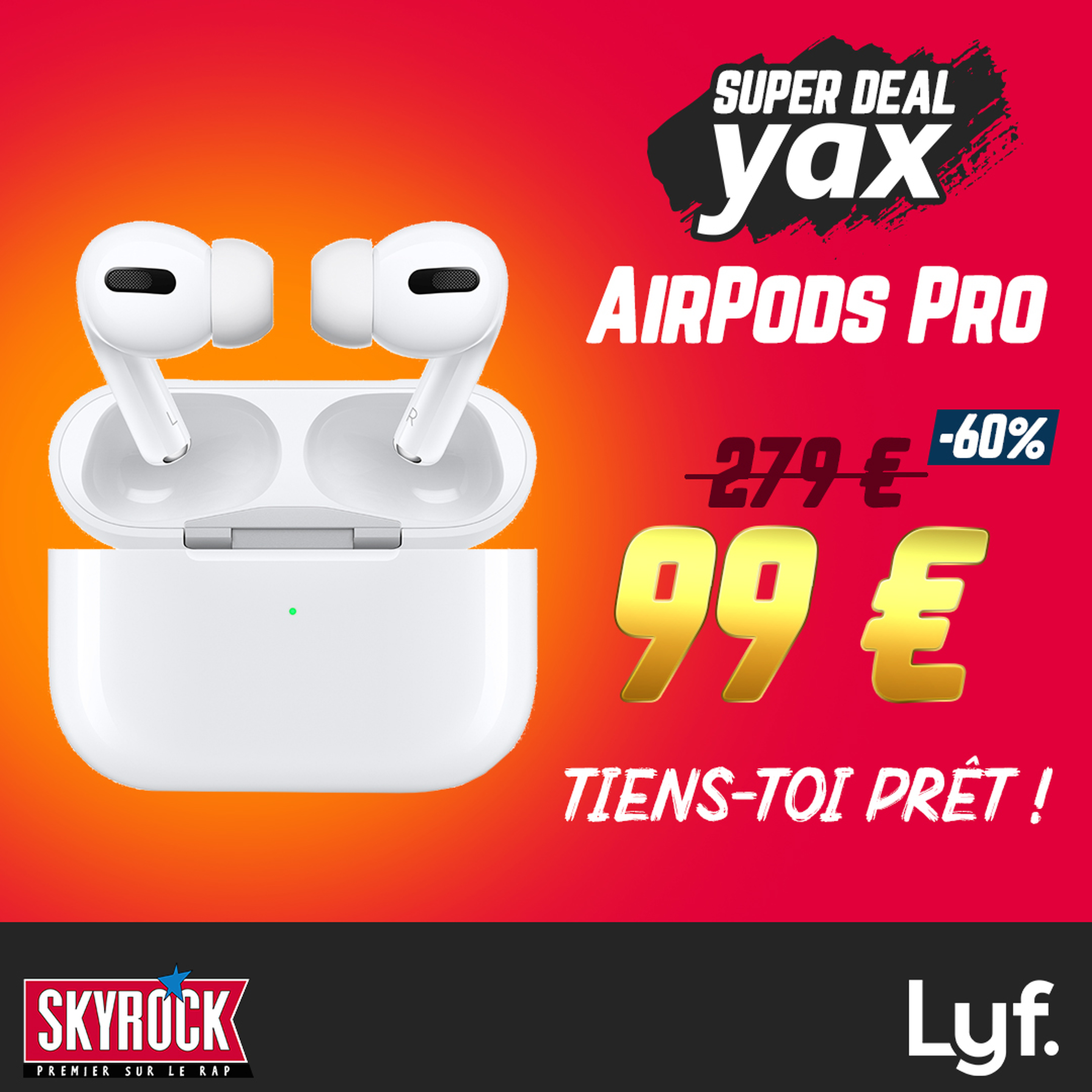 SUPER DEAL YAX : TES AIRPODS REVIENNENT LA SEMAINE PROCHAINE ! 