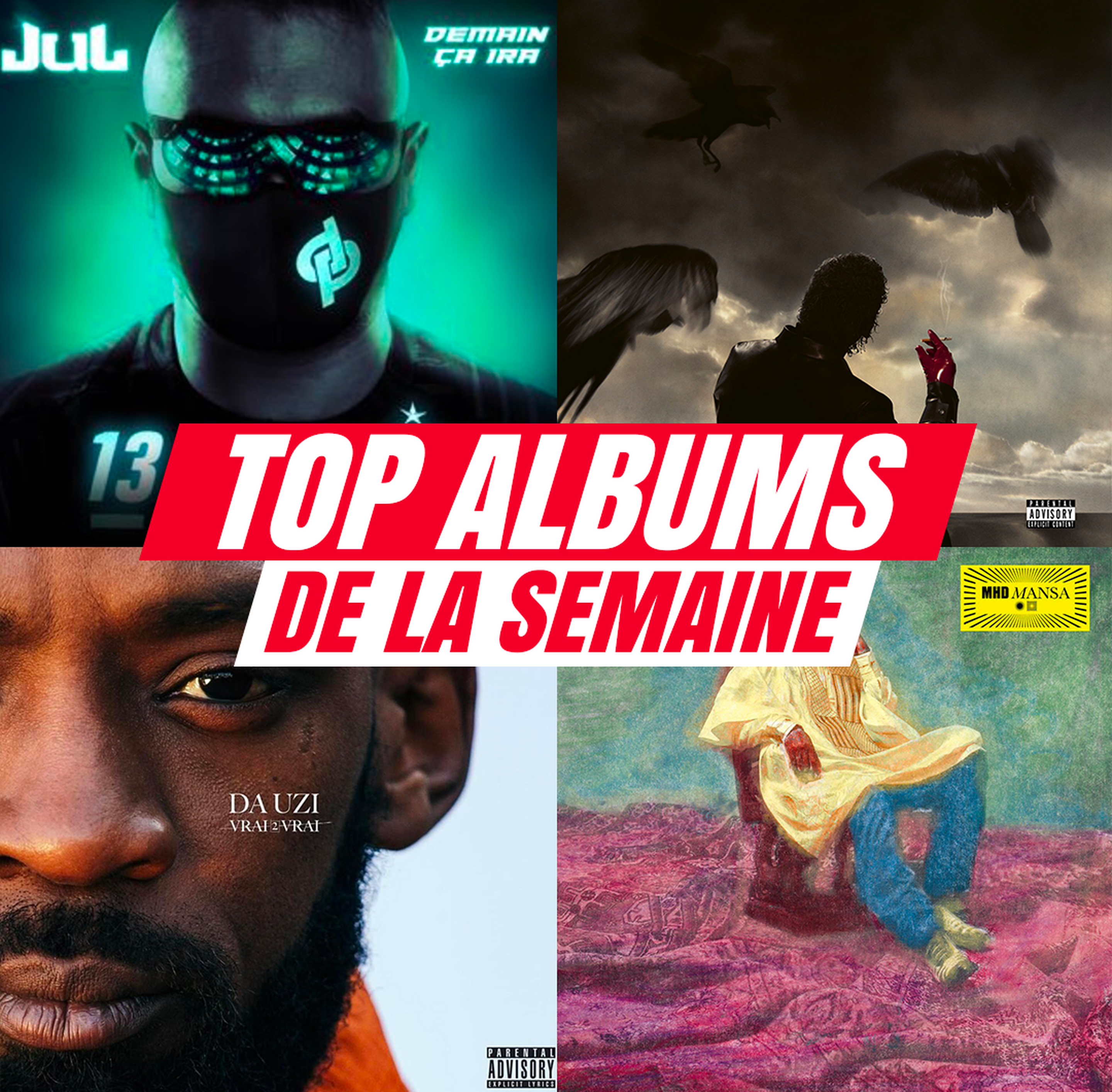TOP ALBUMS #30 : LAYLOW, JUL, Da Uzi...