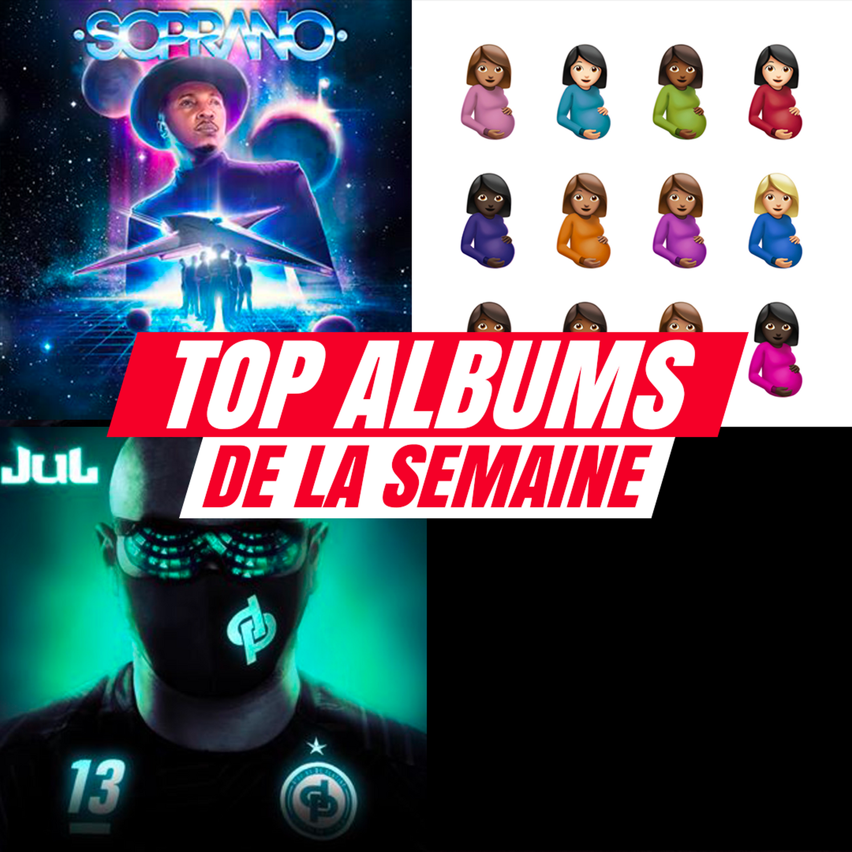 TOP ALBUMS #36 : SOPRANO, DRAKE, JUL...
