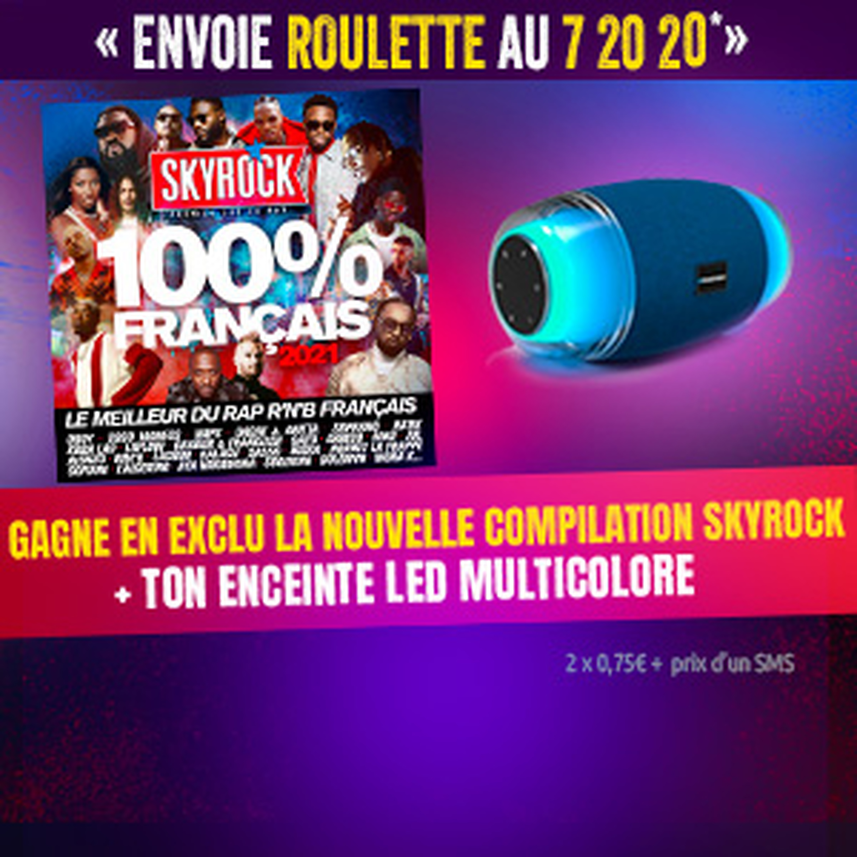 La roulette : La compilation Skyrock 100% Français 2021 !