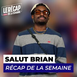 Salut Brian et ses avis sur la capitale
