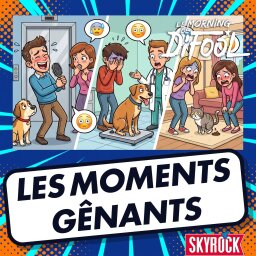 Les moments gênants