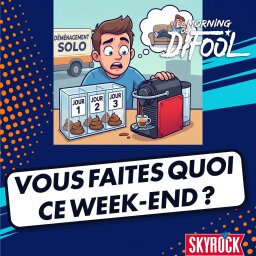 C’est quoi le bilan de votre semaine et vous faites quoi ce week-end ?