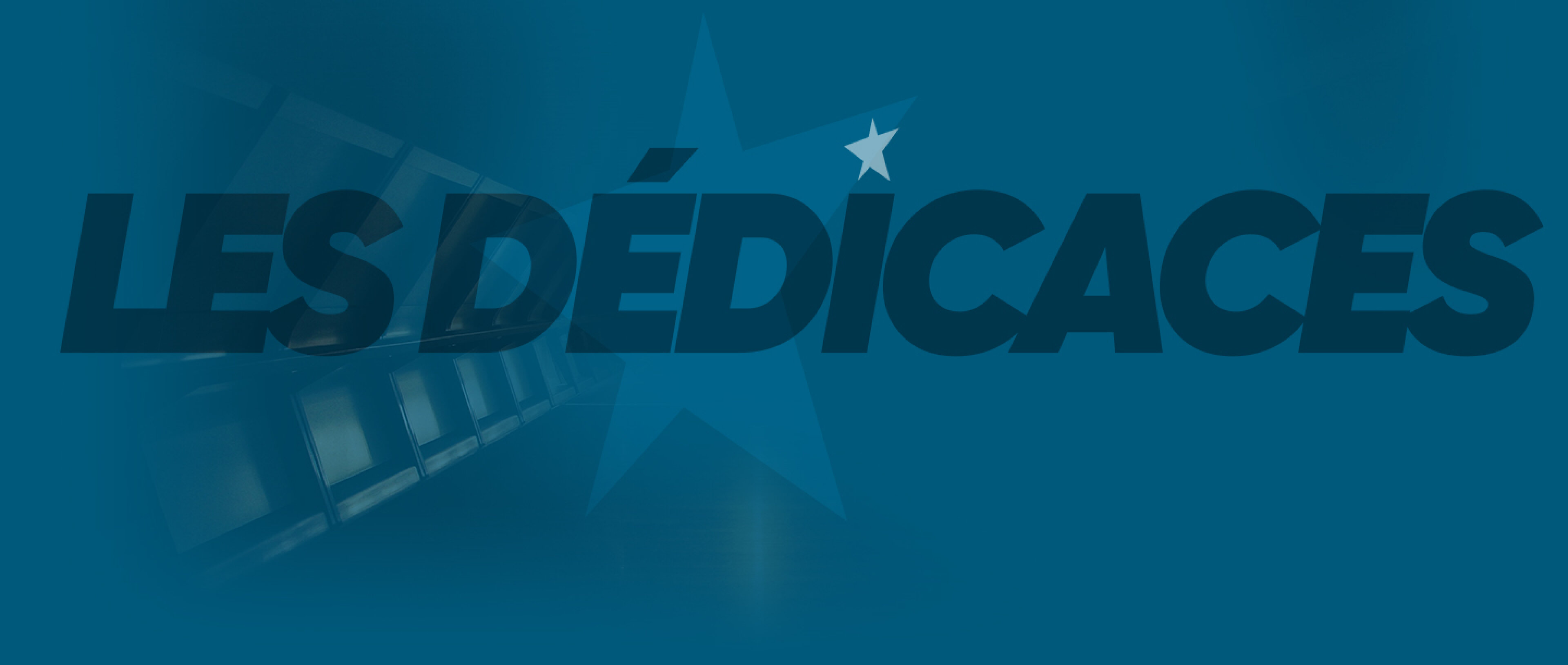 Les Dédicaces